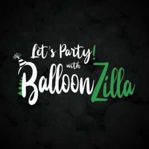 lets party with balloonzilla podcast scaled